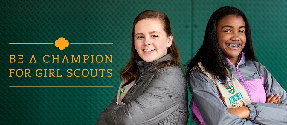 Be a Champion for Girl Scouts