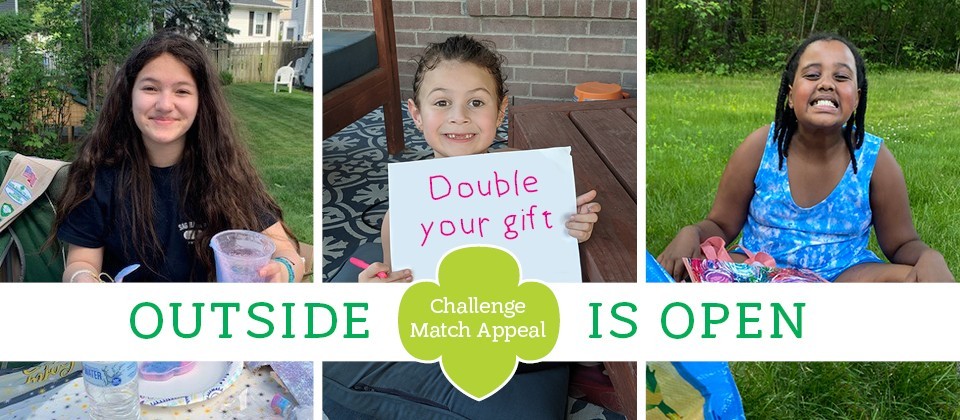 Outside Is Open. Challenge Match Appeal. Double your gift!