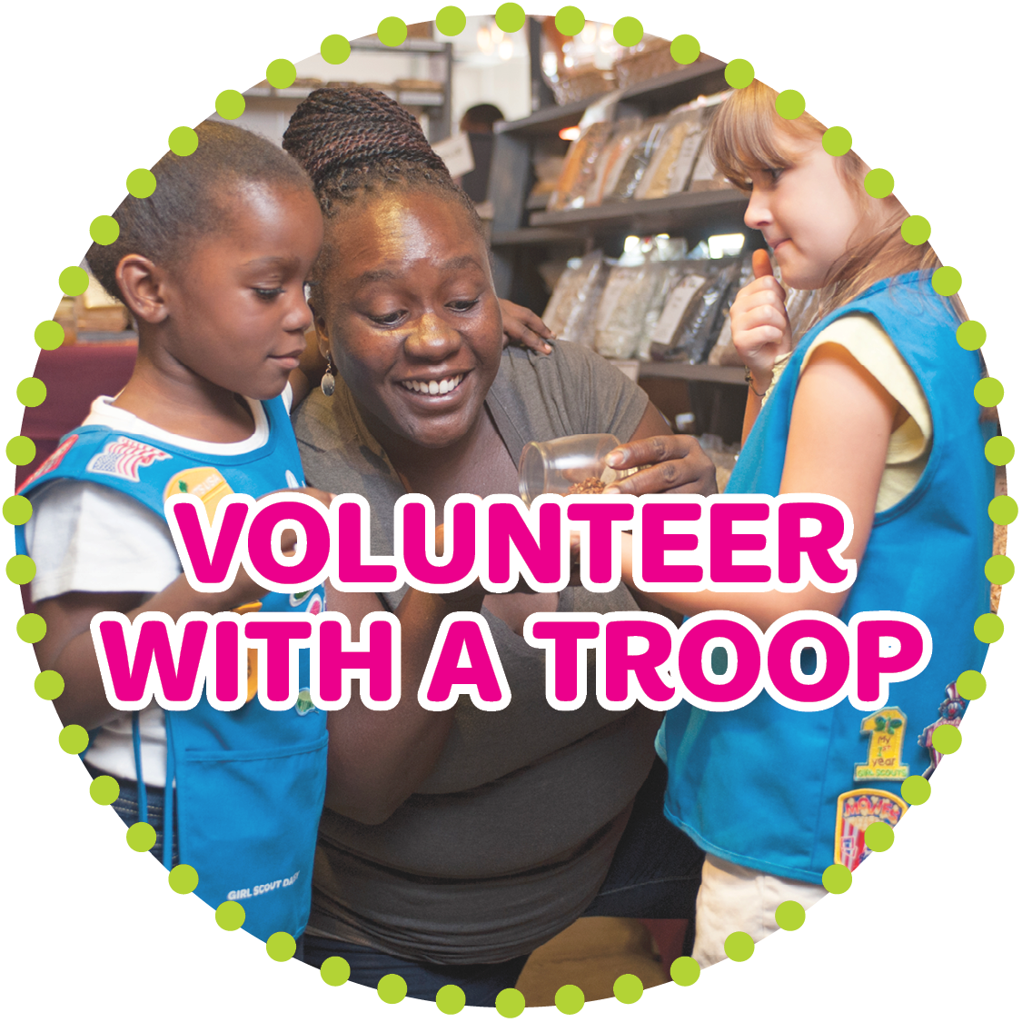 Volunteer with Troop